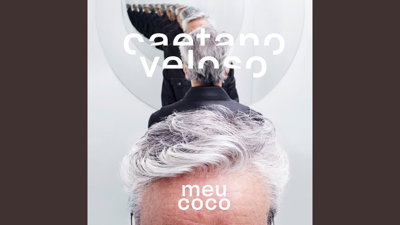 Caetano Veloso – Meu Coco (2021)