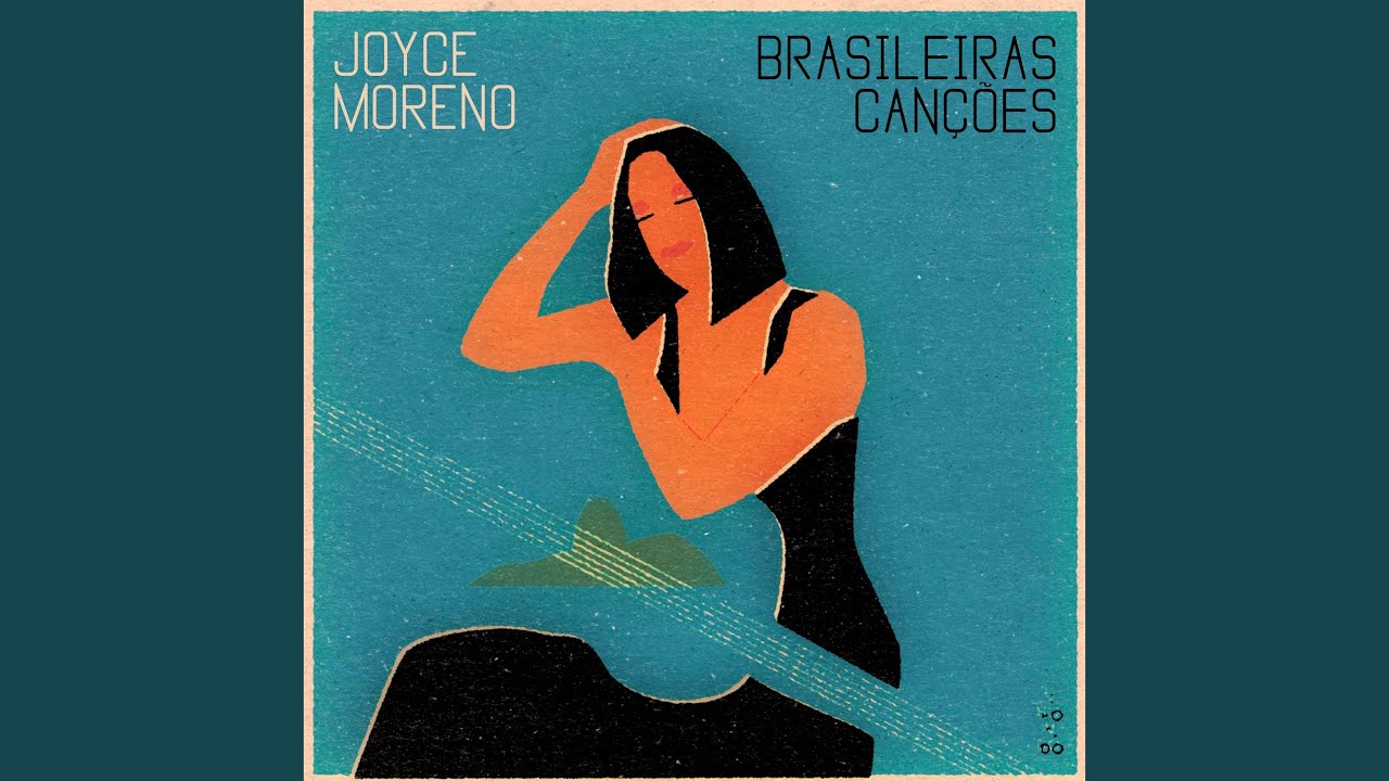 Joyce Moreno – Brasileiras Canções (2022)
