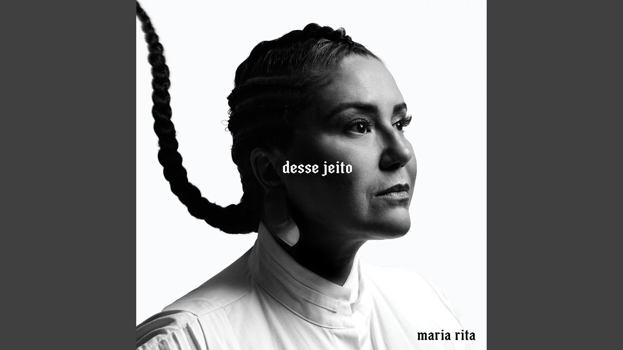 Maria Rita – Desse Jeito (EP)(2022)