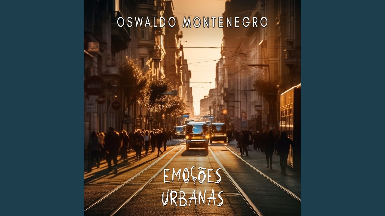 Oswaldo Montenegro – Emoções Urbanas (2024)