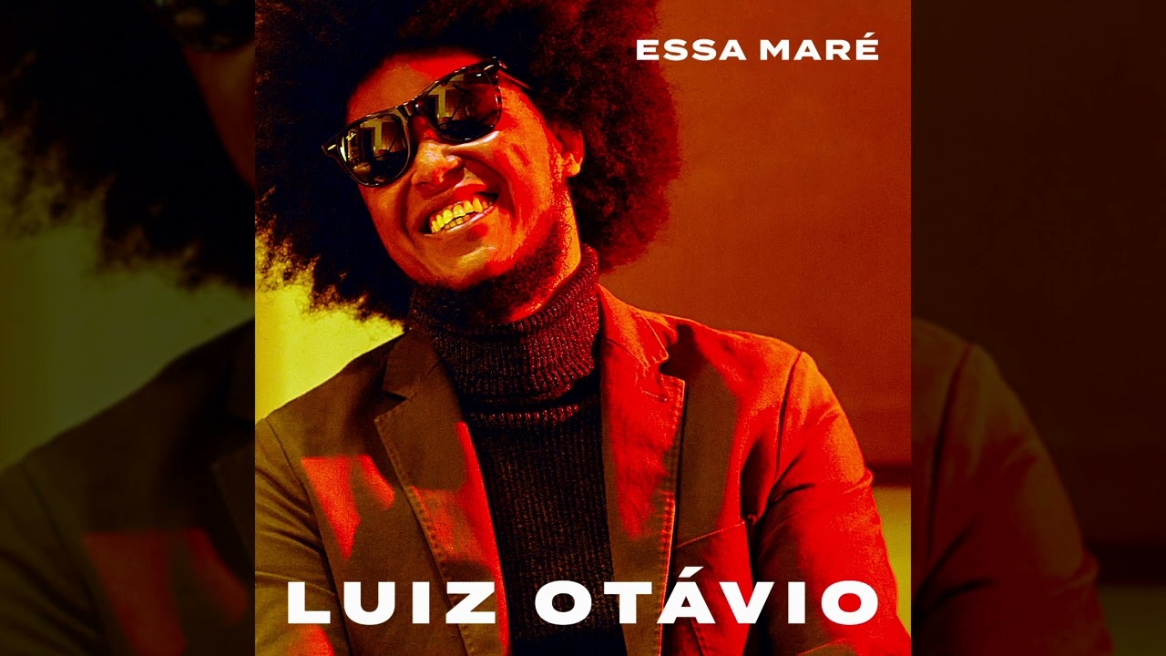 Luiz Otávio – Essa Maré (2023)