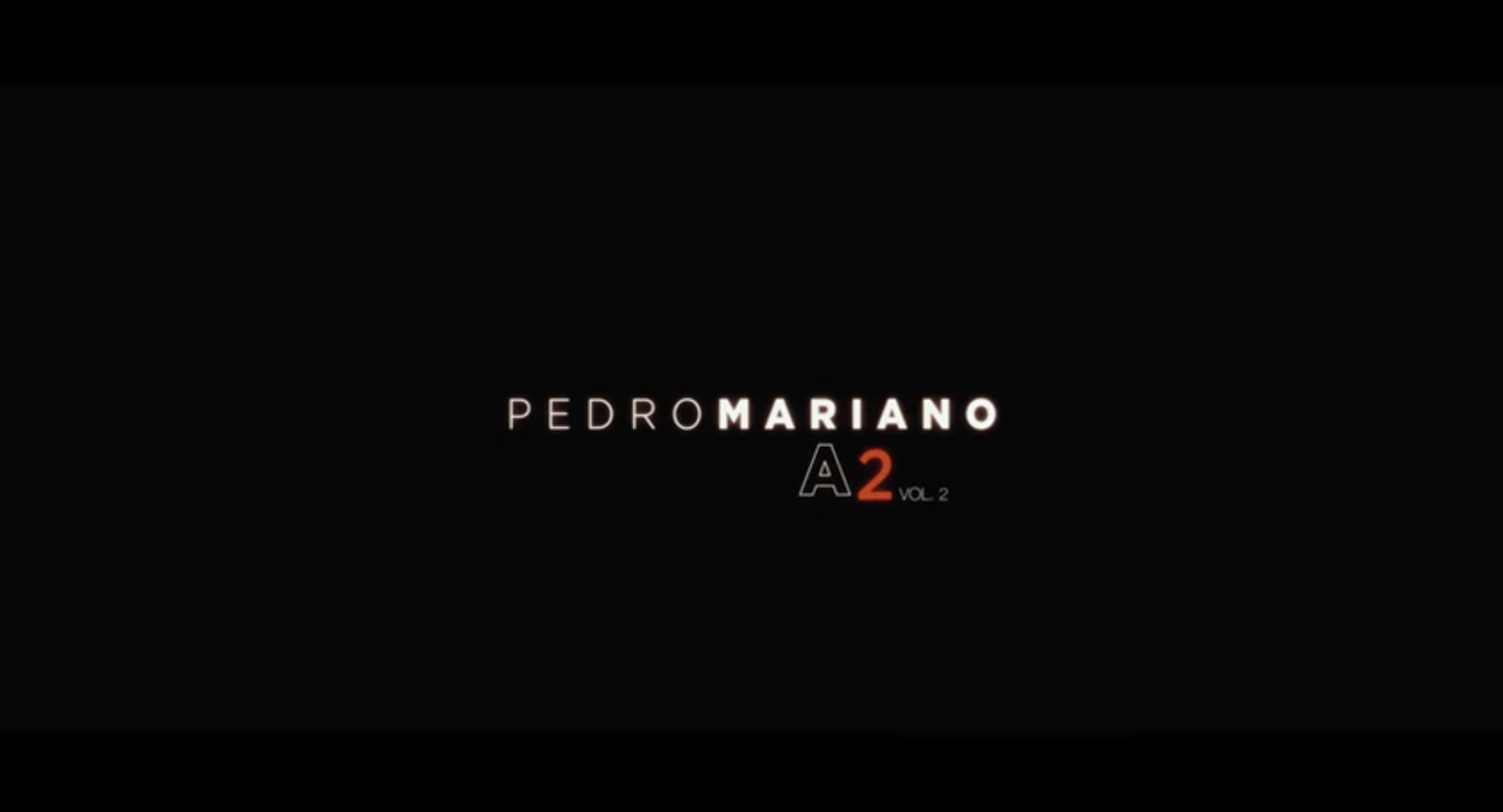 Pedro Mariano – A2 Vol. 2 (2025)