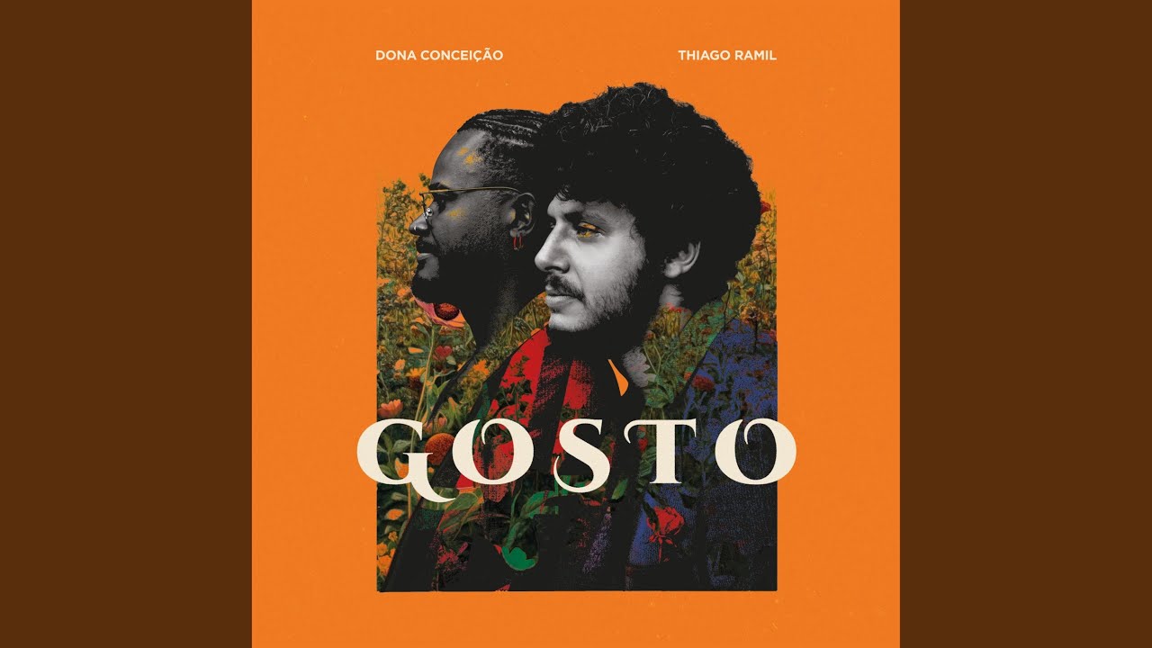 Thiago Ramil e Dona Conceição – Gosto (2025)