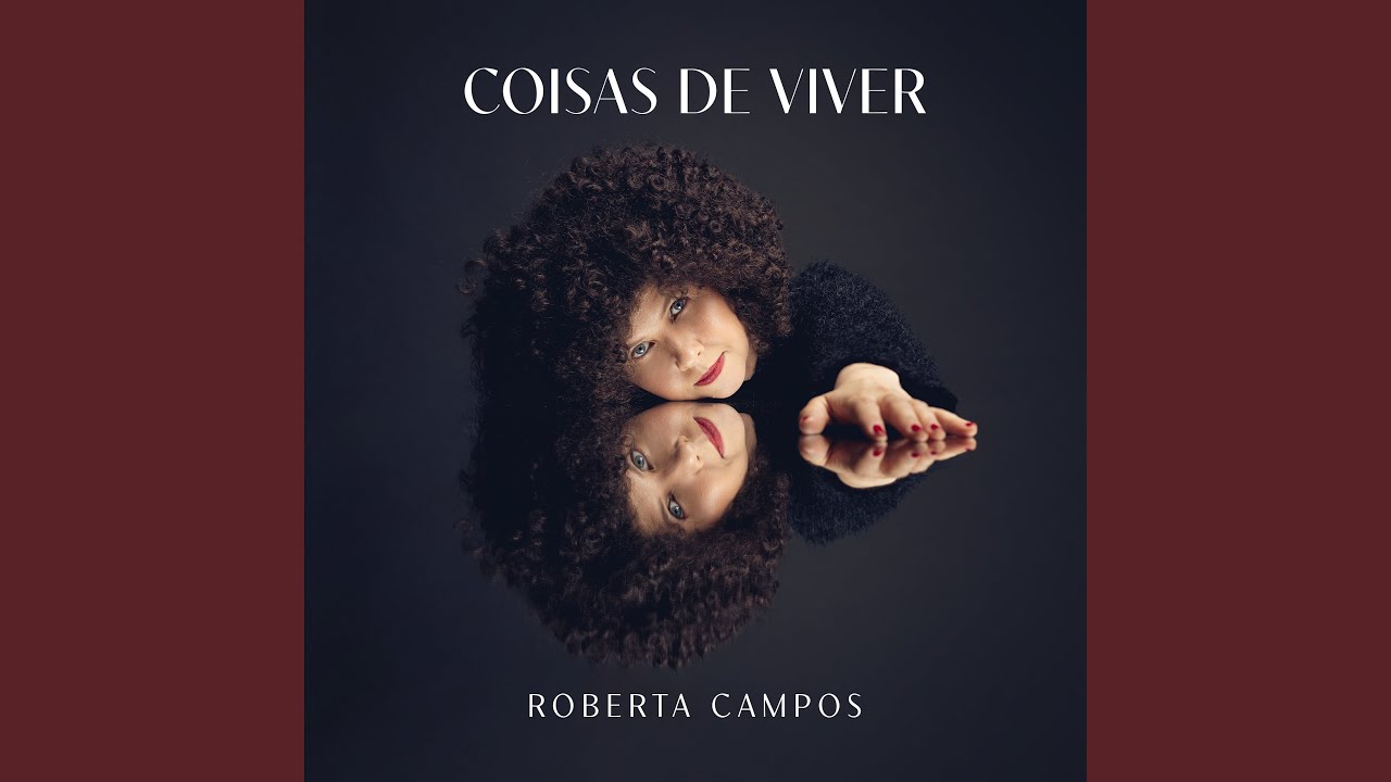 Roberta Campos – Coisas de Viver (2025)